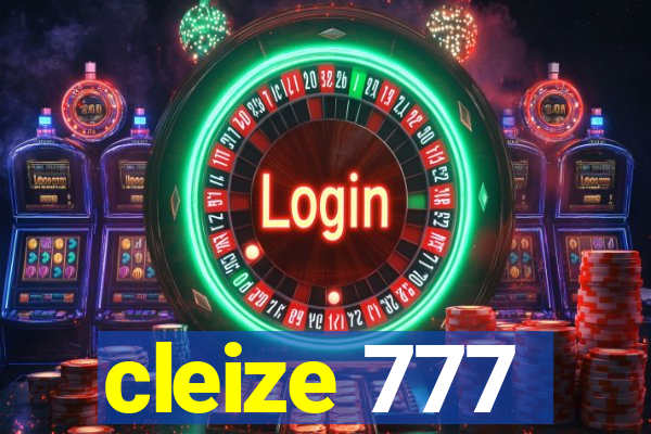 cleize 777